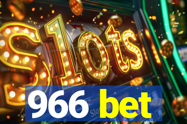 966 bet